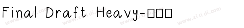 Final Draft Heavy字体转换